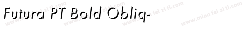 Futura PT Bold Obliq字体转换